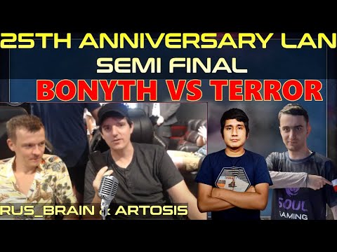 25th Anniversary LAN  - Semi Finals - Bonyth vs TerrOr + Interviews - Casted by Artosis & Rus_Brain