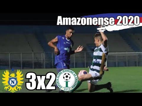 Nacional 3x2 Iranduba - 1ª Rodada Barezão 2020