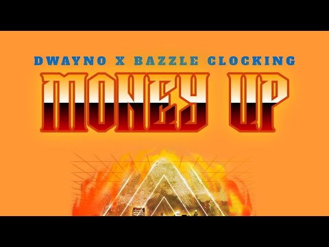 Dwayno & Bazzle - Money Up | Official Audio | January 2022