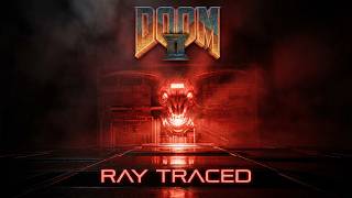 Download lagu DOOM 2 Ray Traced full playthrough longplay 4K - Ultra-Violence 100% mp3
