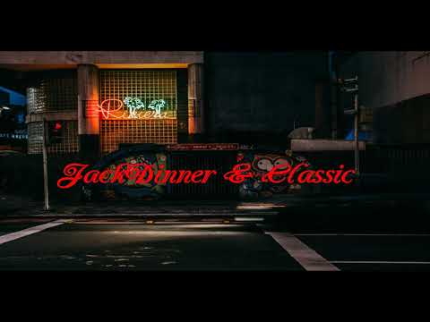 Classic ft JackDinner - Nosotros