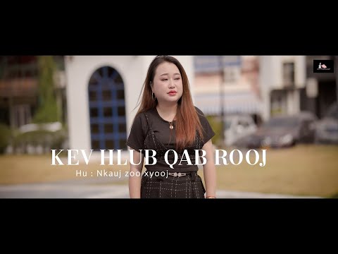 kev hlub qab rooj _ Zoo xyooj ( C.V ) Version 2