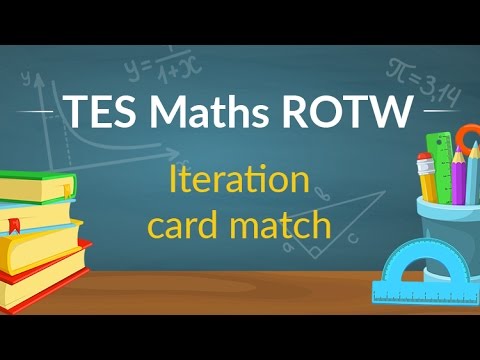 Iteration: TES Maths Resource of the Week