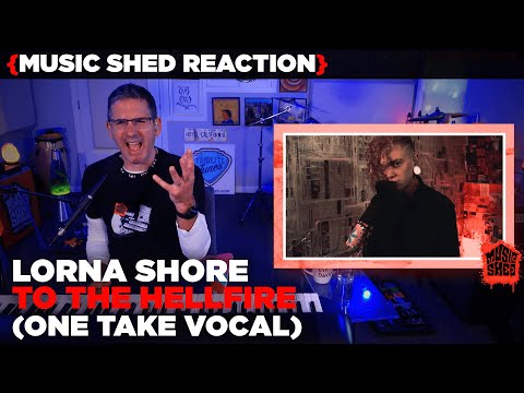 Music Teacher REACTS | Lorna Shore "To The Hellfire'" (1 Take Vocal Playthrough) | MUSIC SHED EP205