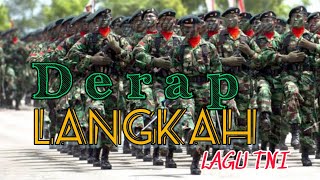 Download lagu DERAP LANGKAH (LIRIK LAGU TNI) mp3