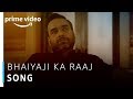 Bhaiya Ji Ka Raaj Video Song Mirzapur Theme Track Ft Neha Kakkar Pankaj Tripathi Ali Fazal