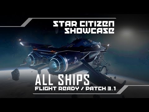 ALL FLYABLE SHIPS in STAR CITIZEN ALPHA 3.1 // Showcase