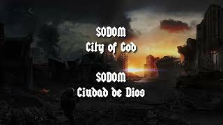 Sodom City Of God (Lyrics/Sub Español)