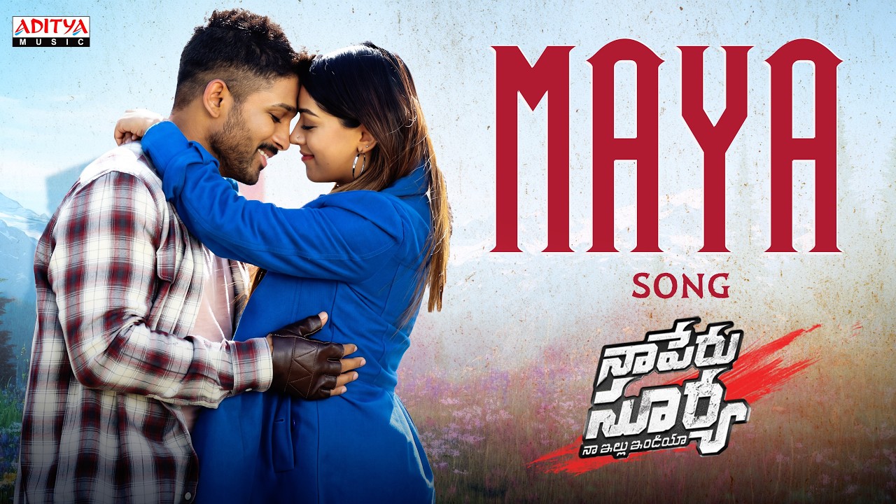 Maya Song | Naa Peru Surya Naa illu India | Allu Arjun | Anu Emmanuel | Vishal & Shekhar