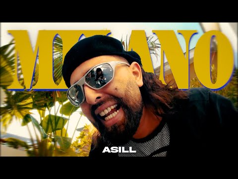 ASILL – Milano 🇮🇹 (Official Video)