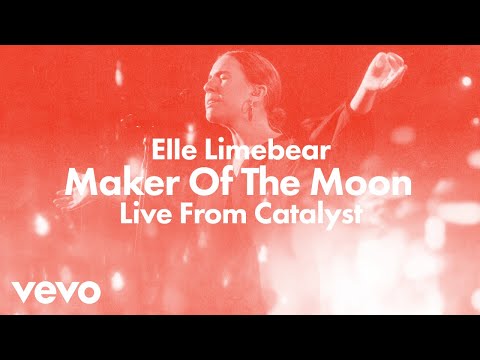 Elle Limebear - Maker of the Moon (Live)