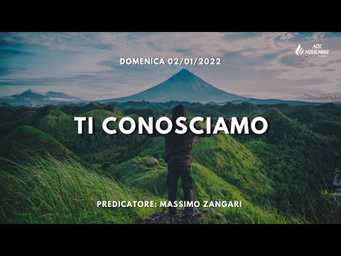 "Ti Conosciamo" Culto Domenicale 02/01/22 || ADI Misilmeri
