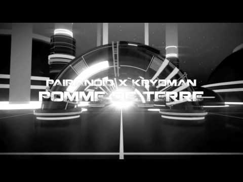 PAIRANOID X KRYOMAN - POMME DE TERRE