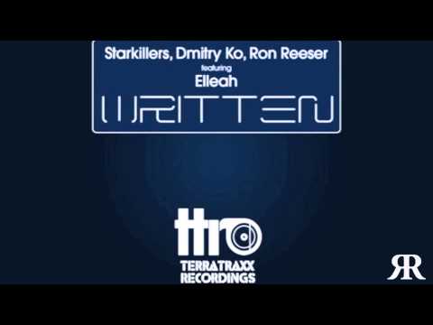Starkillers, Dmitry Ko, Ron Reeser - Written (Ron Reeser, Dan Saenz, Unreleased Airhorn Mix)