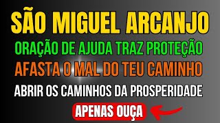 ORAÇÃO DE SÃO MIGUEL ARCANJO PARA FASTAR A MALDADE E ABRIR NOVAS OPORTUNIDADES