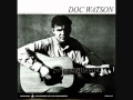 Doc Watson - Darlin' Cory