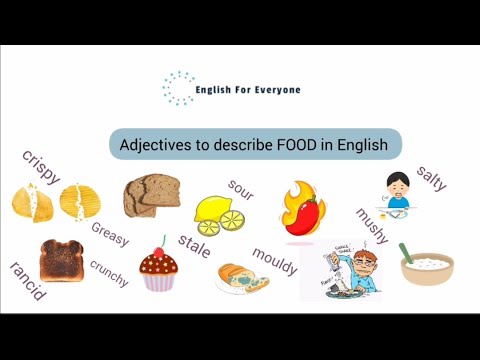 14 Useful Adjectives to Describe Food in English (with examples) - The art of describing Food