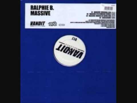 Ralphie B - Massive