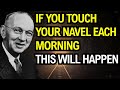 Activate This Every Morning Your Navel Holds An Unbelievable Ancient Power Edgar Cayce