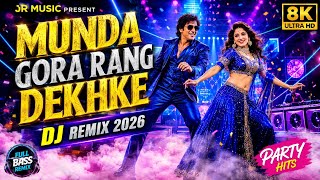 Download lagu MUNDA GORA RANG DEKHKE | New Bollywood DJ Remix 2026 | Full Bass Party Mix | Hindi Dance Remix mp3 Download lagu MUNDA GORA RANG DEKHKE | New Bollywood DJ Remix 2026 | Full Bass Party Mix | Hindi Dance Remix mp3