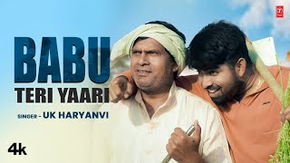 Babu Teri Yaari - Uk Haryanvi | Raj Mawar | Feat. Sanjeet Saroha, Jd Ballu | New Haryanvi Song 2022