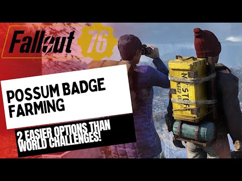 How to farm Possum Badges in FALLOUT 76 2023 two much easier ways than the world challenges