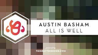 Austin Basham - All Is Well