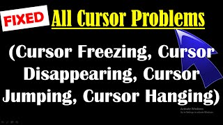 How to Fix Cursor Problem Windows 10 - Cursor Freezes, Cursor Hangs, Cursor Disappears, Cursor Jumps