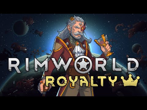 RimWorld - Royalty Launch Trailer thumbnail