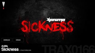 AniMe - Sickness - Traxtorm 0166 [HARDCORE]