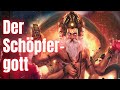 Brahma Der Schöpfergott Der Veden