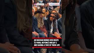 AR Rahman Brings Desi Beats To Paris; Beyoncé and Jay Z are having a time of their life