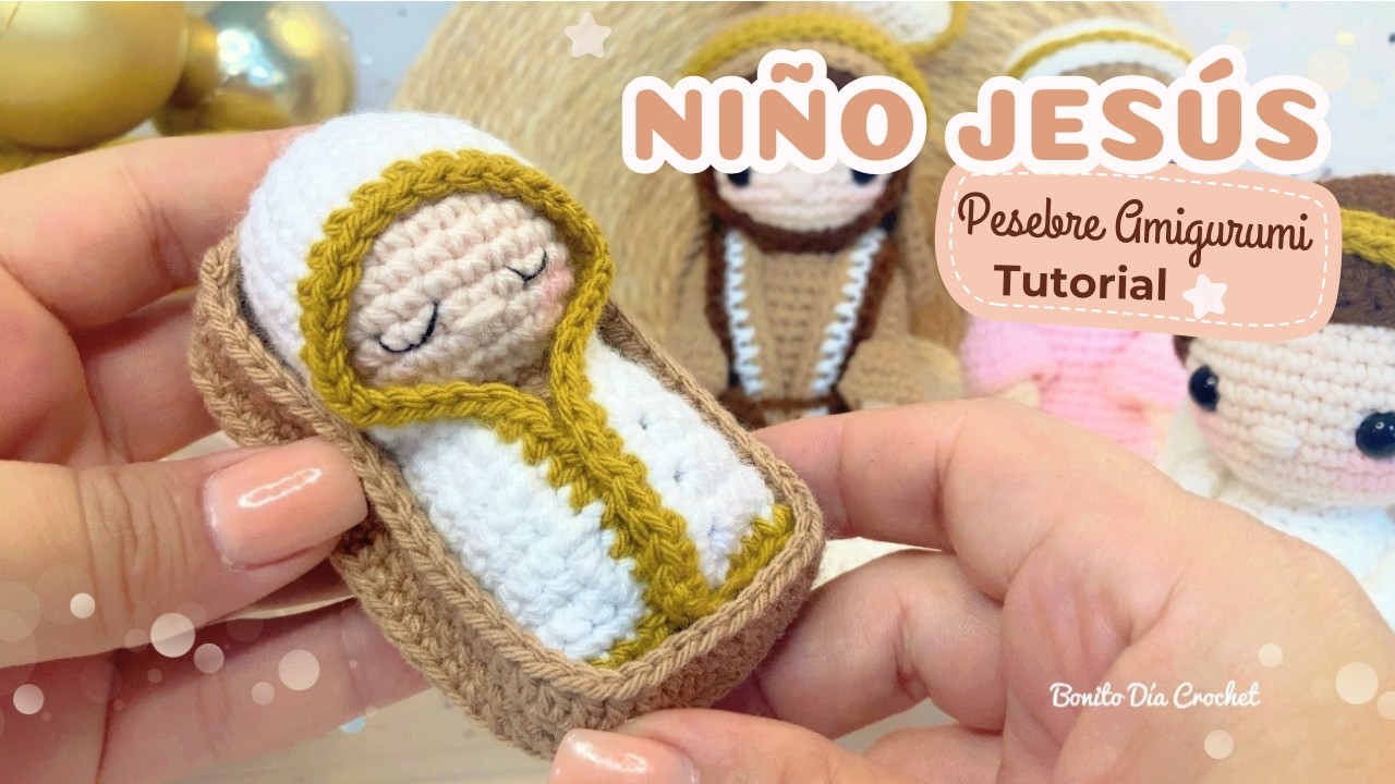 Niño Jesús - Nacimiento Amigurumi - Baby Jesus - Nativity Scene amigurumi