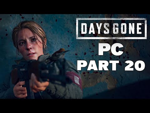 Days Gone on PC Gameplay Walkthrough Part 20