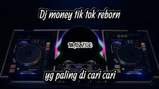 Download lagu DJ MONEY TIK TOK REBORN WOLFGANG mp3 Download lagu DJ MONEY TIK TOK REBORN WOLFGANG mp3