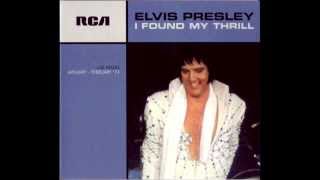 I Found My Thrill Elvis Presley January 27,1974 Midnight Show