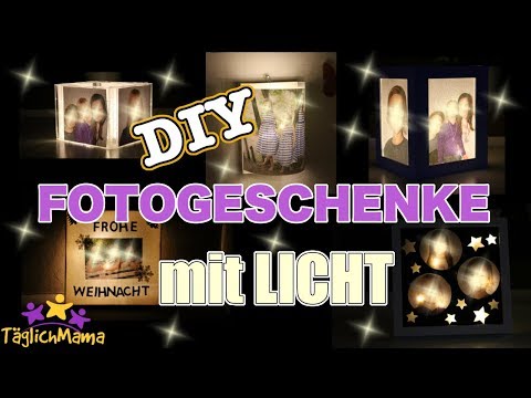 5 DIY "Leuchtende" FOTOGESCHENKE / Geschenke für Großeltern, Paten etc / Täglich Mama