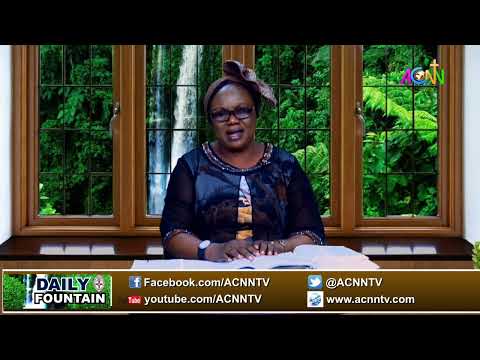 DAILY FOUNTAIN DEVOTIONAL OF AUGUST 11, 2022 - MRS. E. OREOOFE ADEROGBA