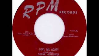 LOVE ME AGAIN   -DONNA HIGHTOWER &amp; THE JACKS