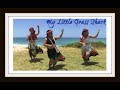 My Little Grass Shack - Hawaiian Dance