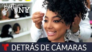 Betty en NY | Detrás de Cámaras: La transformación de Betty | Telemundo video