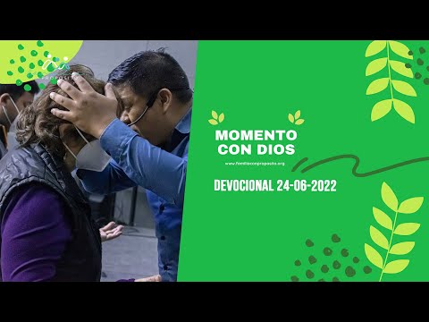 DEVOCIONAL 24-06-2022