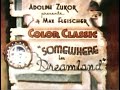 Fleischer Color Classic Somewhere In Dreamland 1936 Vintage Cartoon