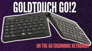 GoldTouch Go!2 Portable Keyboard Review for Digital Nomads