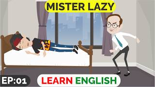 ❤️Mister Lazy Part 1 | Animated stories | English Story | English Conversation | Window English