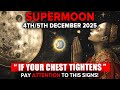 SUPERMOON December 4th 2025 Prepare For Some Emotional Unstablity