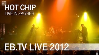 Hot Chip live in Zagreb (2012)