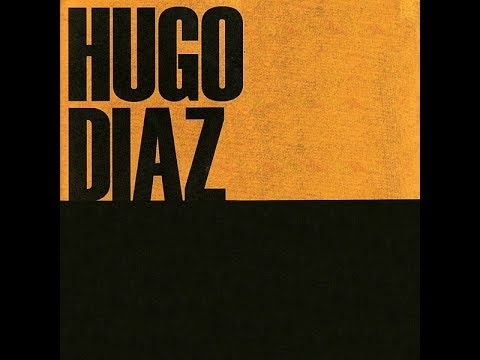 Hugo Díaz - Milonga Triste