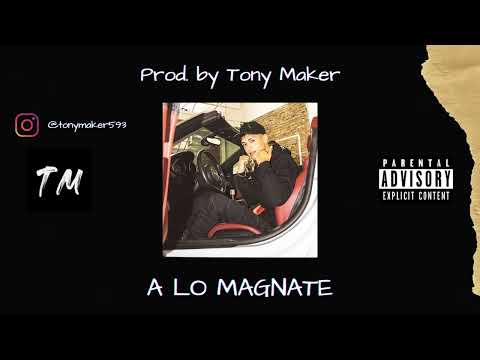 "A Lo Magnate" - Instrumental Reggaeton Perreo | Pista de Reggaeton 2024 | Prod. by Tony Maker