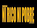 Ni Rico Ni Pobre -(Video Oficial)-Hadrian - TRKZ X DEL 2024